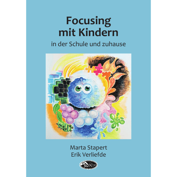 Focusing mit Kindern in der Schule und zuhause – The International ...