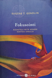 Fokusointi (Focusing - Finnish translation)