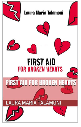 FIRST AID FOR BROKEN HEARTS (FOCUSING Book 2)