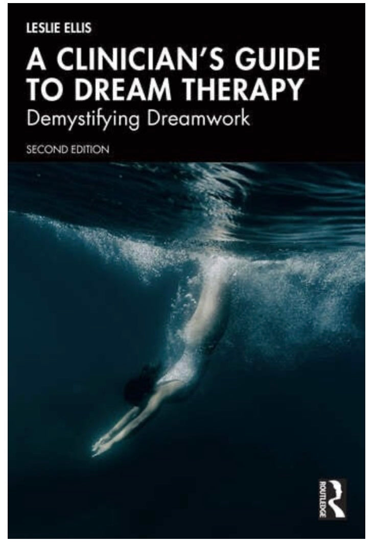 A Clinician’s Guide to Dream Therapy: Demystifying Dreamwork