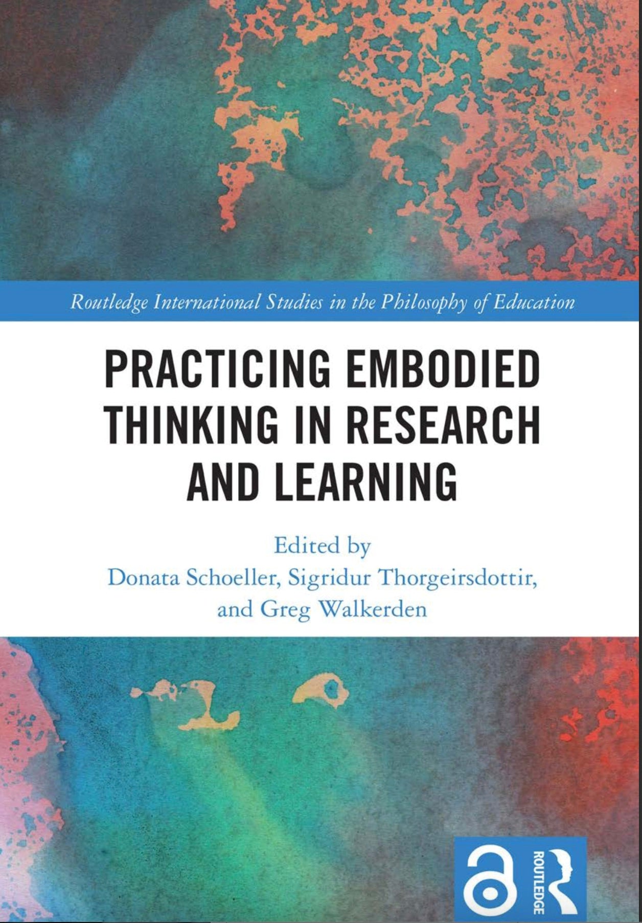 Practicing Embodied Thinking in Research and Learning – The ...