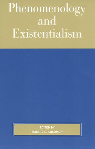 Phenomenology and Existentialism