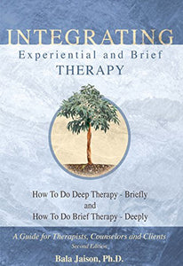 Integrating Experiential and Brief Therapy