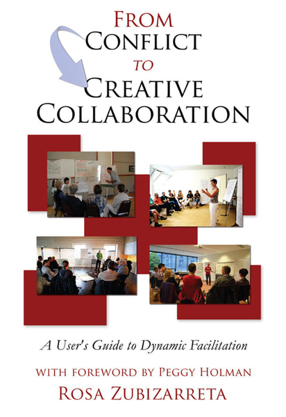 不屈の独創力/Indomitable Creativity From Conflict to Creative Collaboration: A User's Guide to