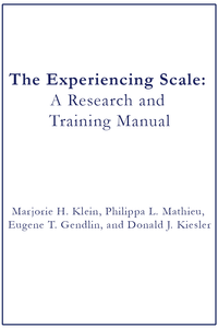 The Experiencing Scale: A Research and Training Manual
